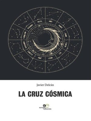 cover image of La cruz cósmica